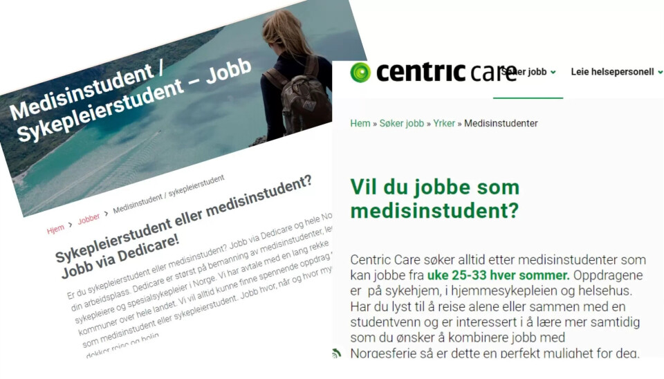 ET MARKED FOR STUDENTER: Eksempler på norske bemanningsbyråer som spesifikt henvender seg til medisinstudenter. ET MARKED FOR STUDENTER: Eksempler på norske bemanningsbyråer som spesifikt henvender seg til medisinstudenter.