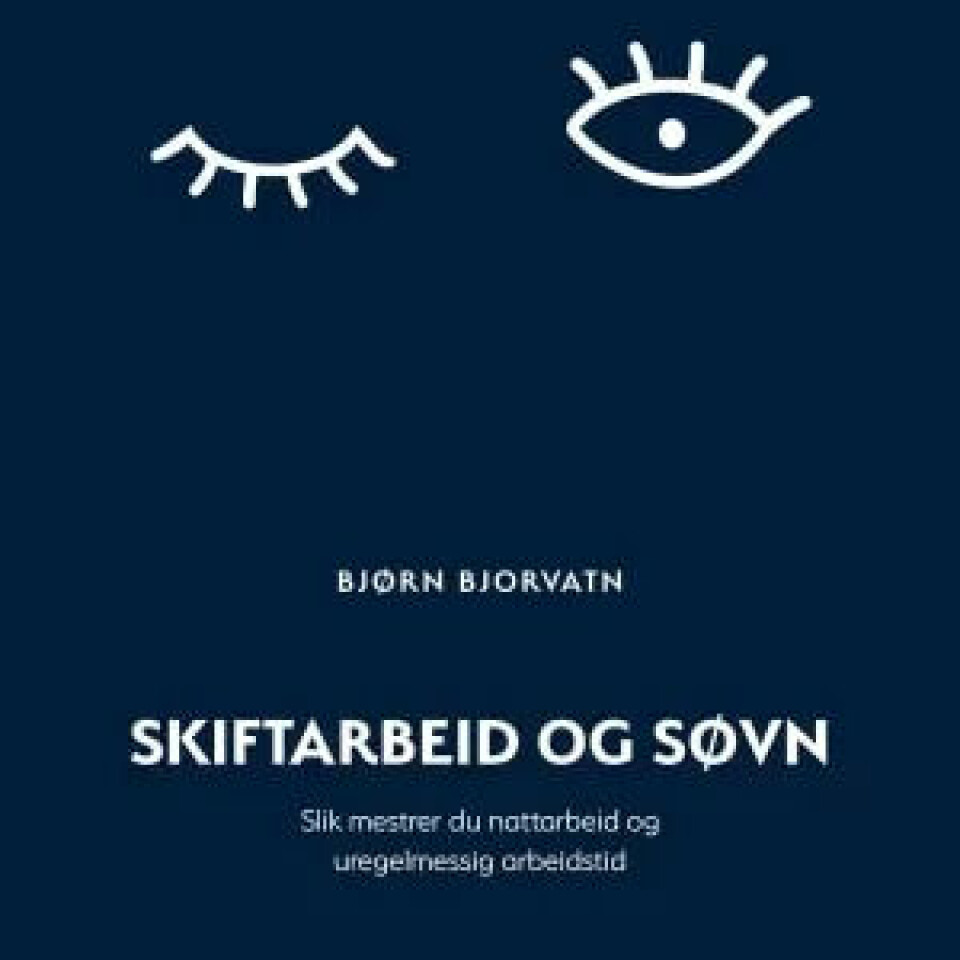 NY BOK: Boken «Skiftarbeid og søvn» legger vekt på hva du selv kan gjøre for å sove bedre. NY BOK: Boken «Skiftarbeid og søvn» legger vekt på hva du selv kan gjøre for å sove bedre.