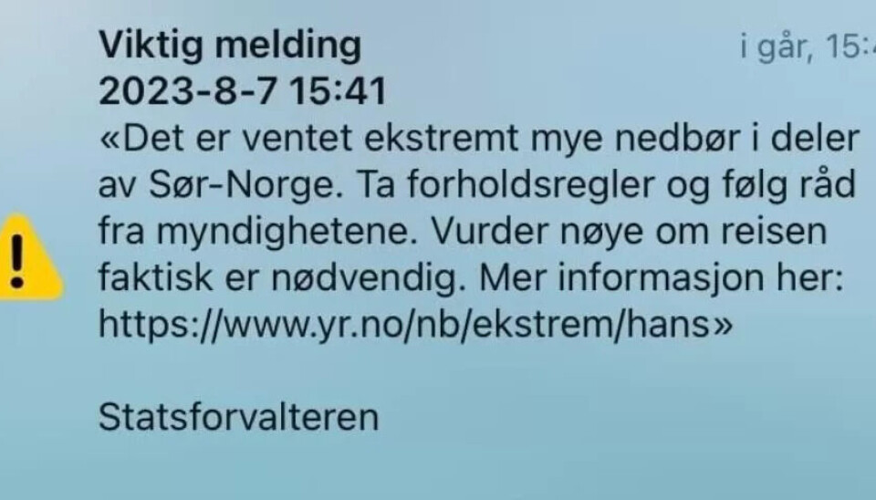 OBLIGATORISK: Har du ein nyare mobil og er ein plass med 4 eller 5 G-nett, får du nødvarsel om det skjer noko. Norske myndigheiter har bestemt at det ikkje er råd å skru av varslinga for alvorlege hendingar. OBLIGATORISK: Har du ein nyare mobil og er ein plass med 4 eller 5 G-nett, får du nødvarsel om det skjer noko. Norske myndigheiter har bestemt at det ikkje er råd å skru av varslinga for alvorlege hendingar.