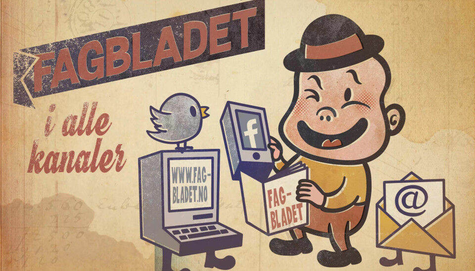 BREDT TILBUD: Fagbladet er både på papir og på digitale flater. Tegning: Vidar Eriksen BREDT TILBUD: Fagbladet er både på papir og på digitale flater. Tegning: Vidar Eriksen
