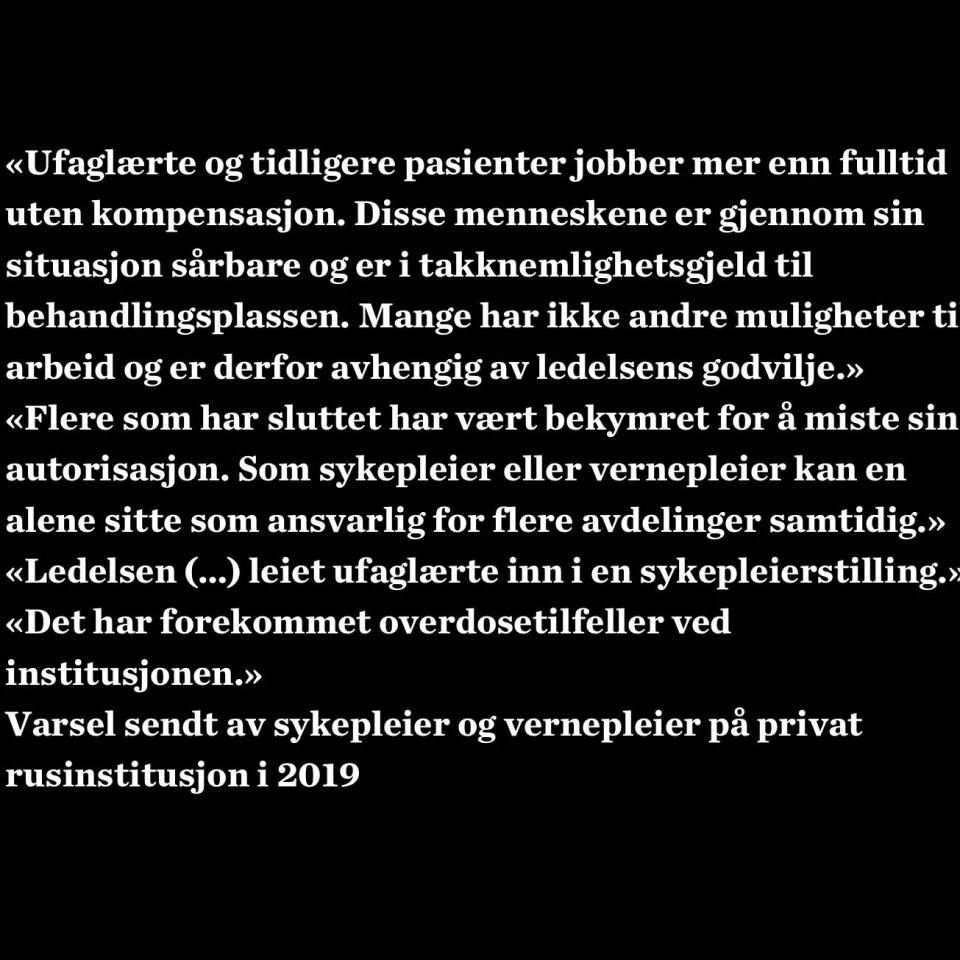 Alvorlige varsler mot rusinstitusjoner: «Vi ber dere innstendig om at dere kommer på et fysisk tilsyn»